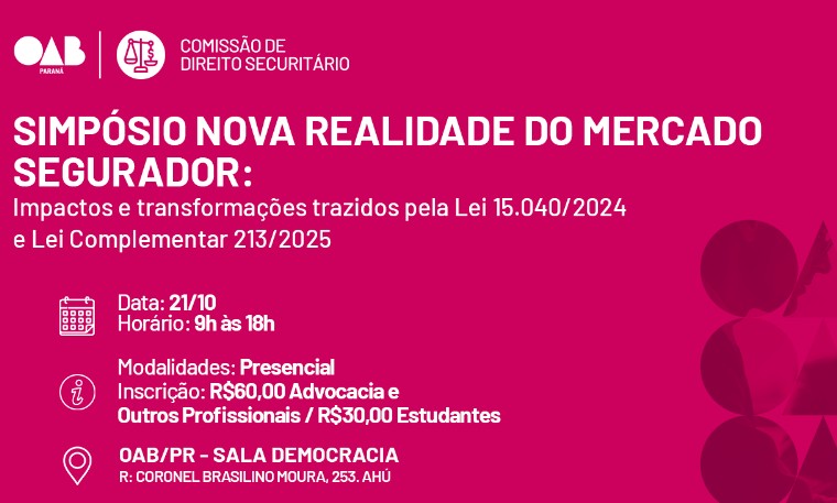 Leia mais sobre o artigo OAB-PR e Sindseg PR/MS promovem simpósio com participação de idealizador da Nova Lei do Seguro