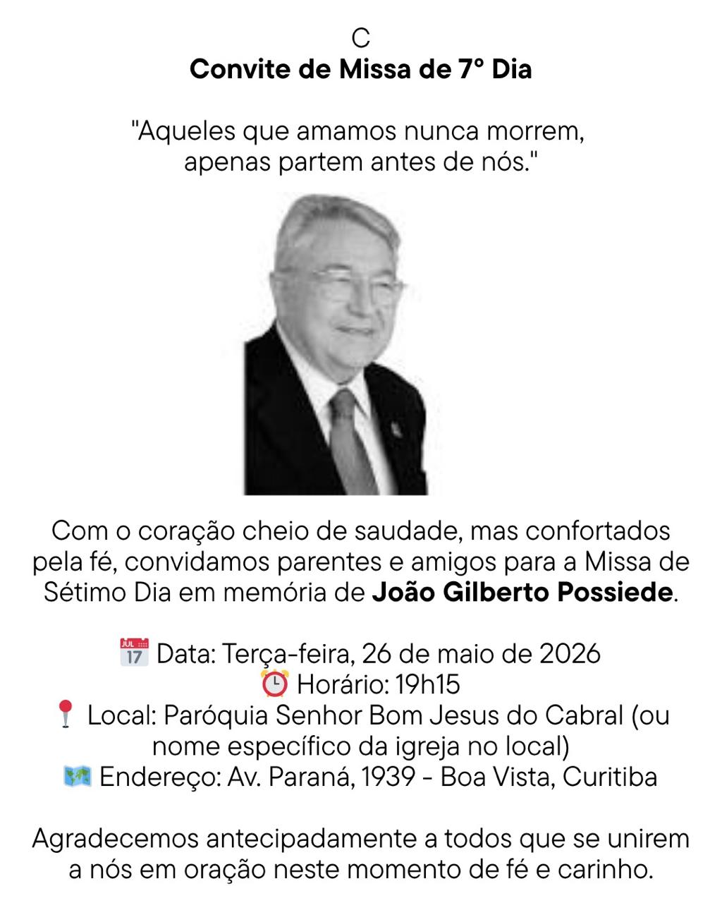 No momento, você está visualizando Missa de sétimo dia de Possiede será nesta terça-feira (26/05)