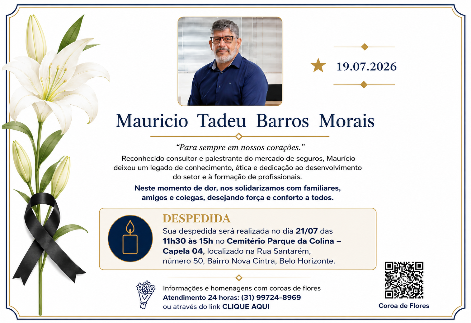 No momento, você está visualizando Sindseg PR/MS lamenta o falecimento do consultor e palestrante Maurício Tadeu Barros Morais